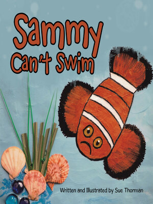 cover image of Sammy Can't Swim
